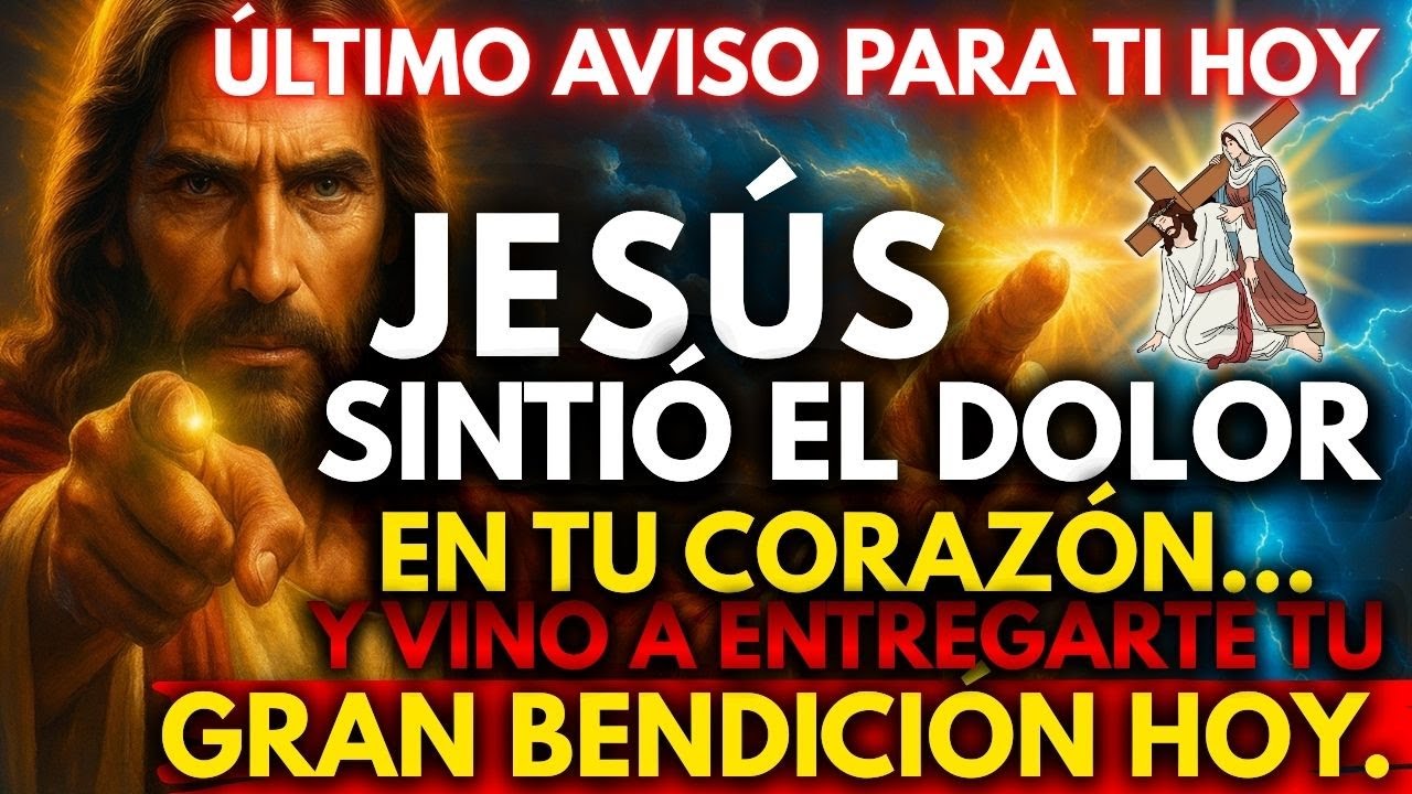 🚨 JESÚS SINTIÓ EL DOLOR EN TU CORAZÓN… Y VINO A ENTREGARTE TU BENDICIÓN HOY.