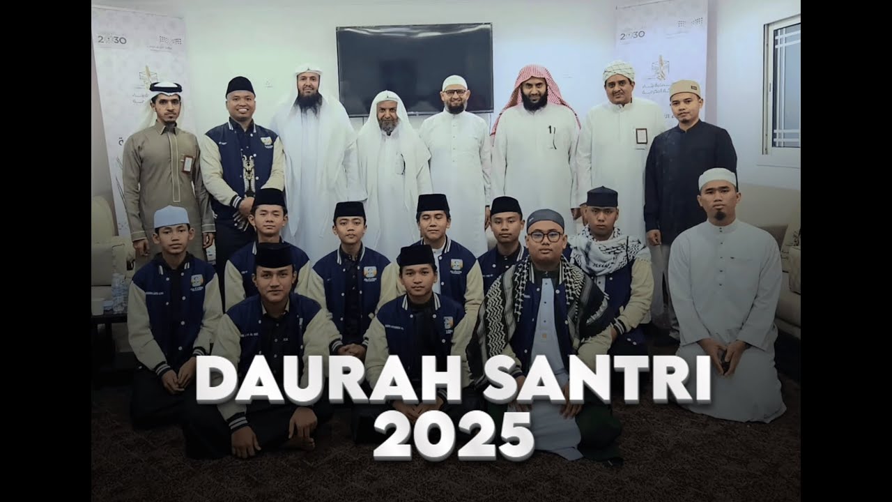 Daurah Santri di Tanah Haram | 2025 | Markaz Tadarus Indonesia