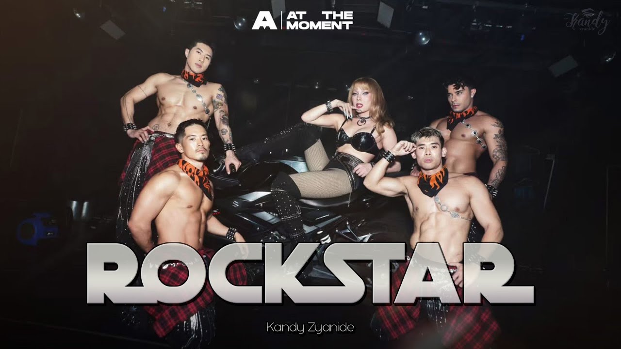 ROCKSTAR l Kandy Zyanide l Drag Race l LISA