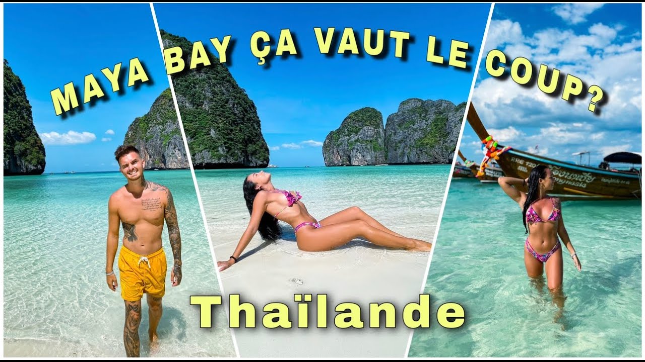 MAYA BAY, ÇA VAUT LE COUP? NOTRE AVIS ... 🇹🇭