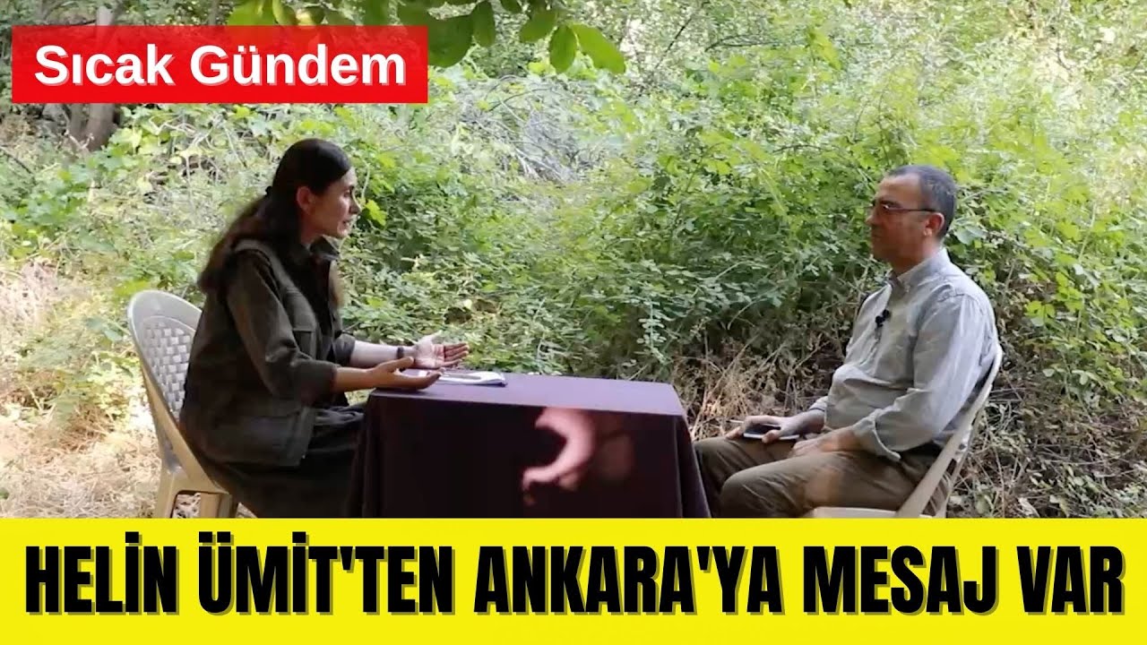 HELİN ÜMİT'TEN ANKARA'YA NET MESAJ