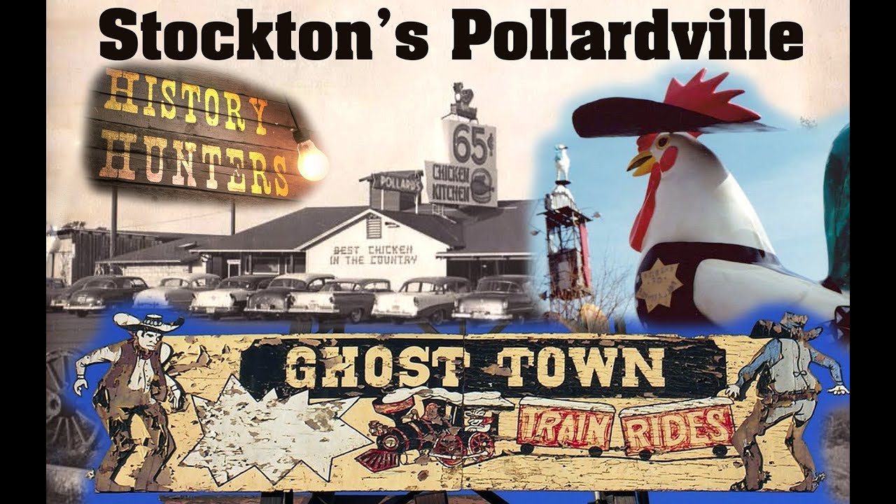 Pollardville, Stockton's bygone Ghost Town Amusement Park