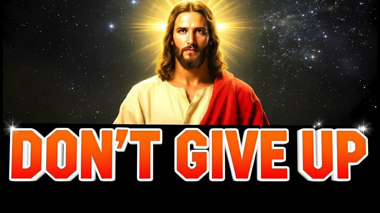 God Says: Don&rsquo;t Give Up &mdash; You&rsquo;re Closer Than You Think | God Message Today  | God Message