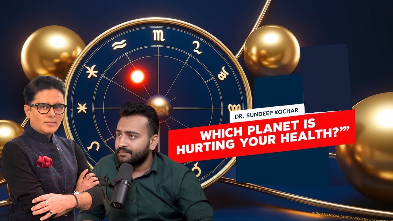 Which Planet is Responsible for Health Problems? | Sundeep Kochar Explains