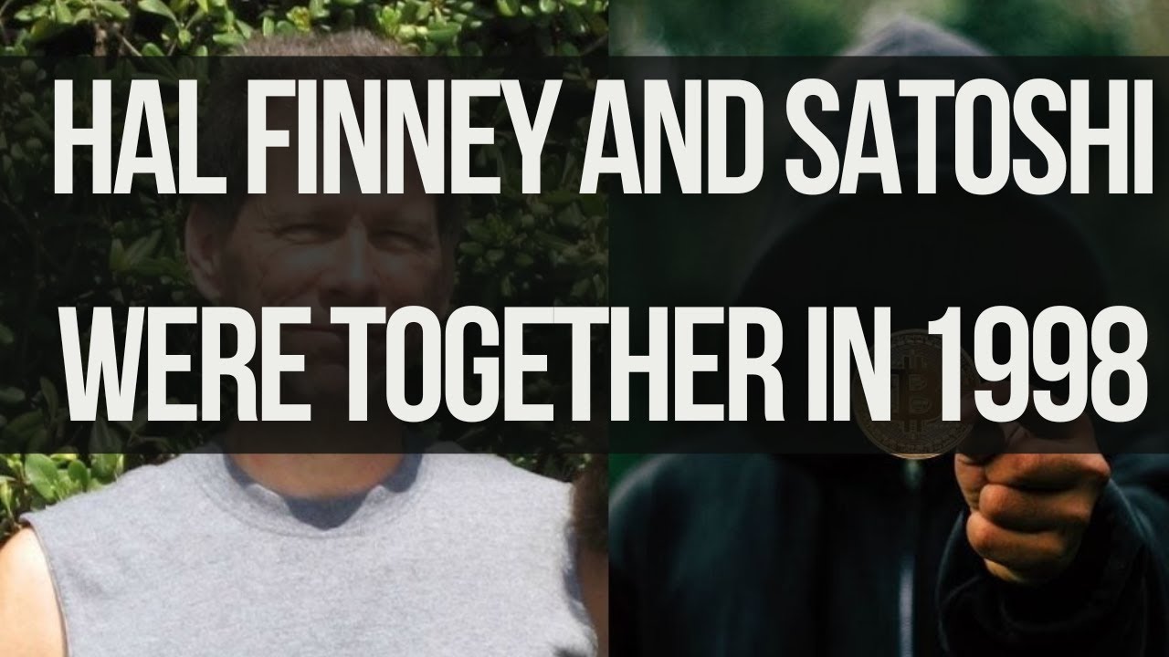 Hal Finney and Satoshi were at a Crypto '98 conference TOGETHER