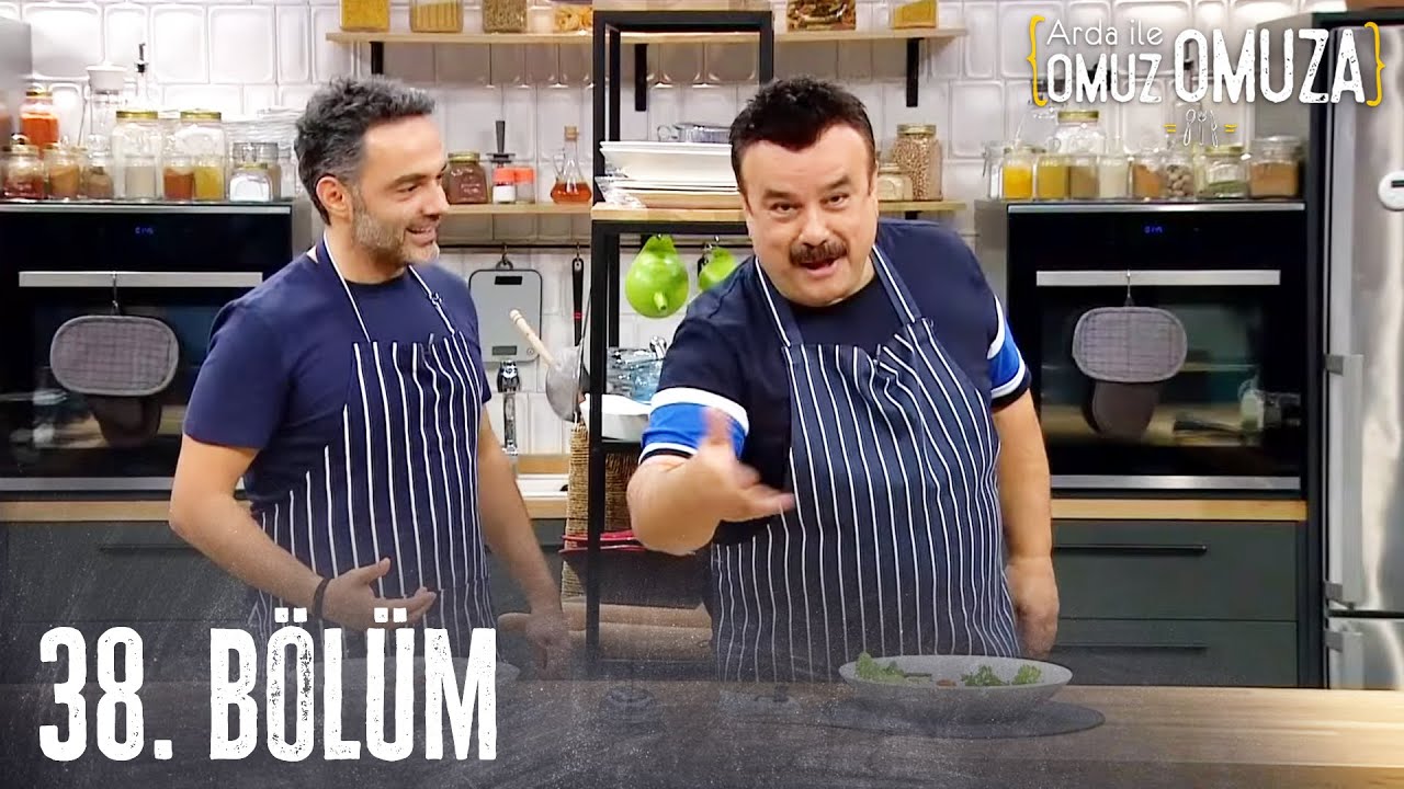 Arda ile Omuz Omuza 38.Bölüm - FULL BÖLÜM