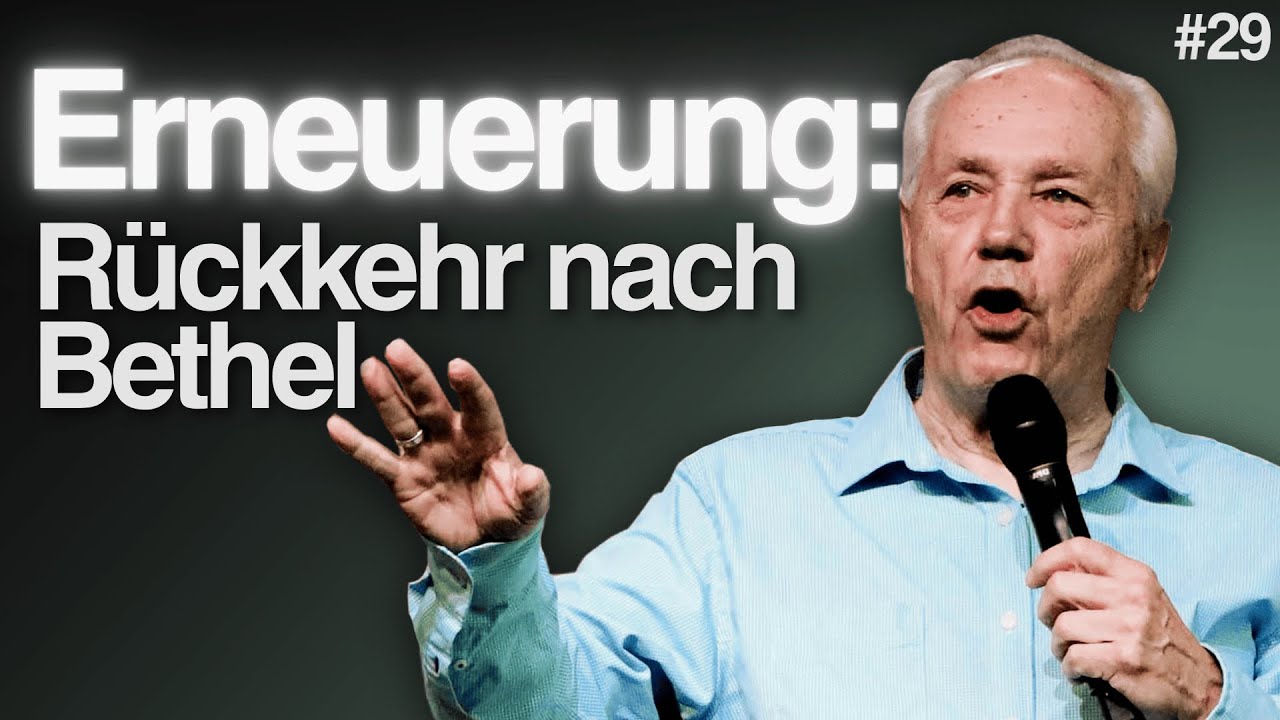 Tag 29 – Verlängerung: Rückkehr nach Bethel