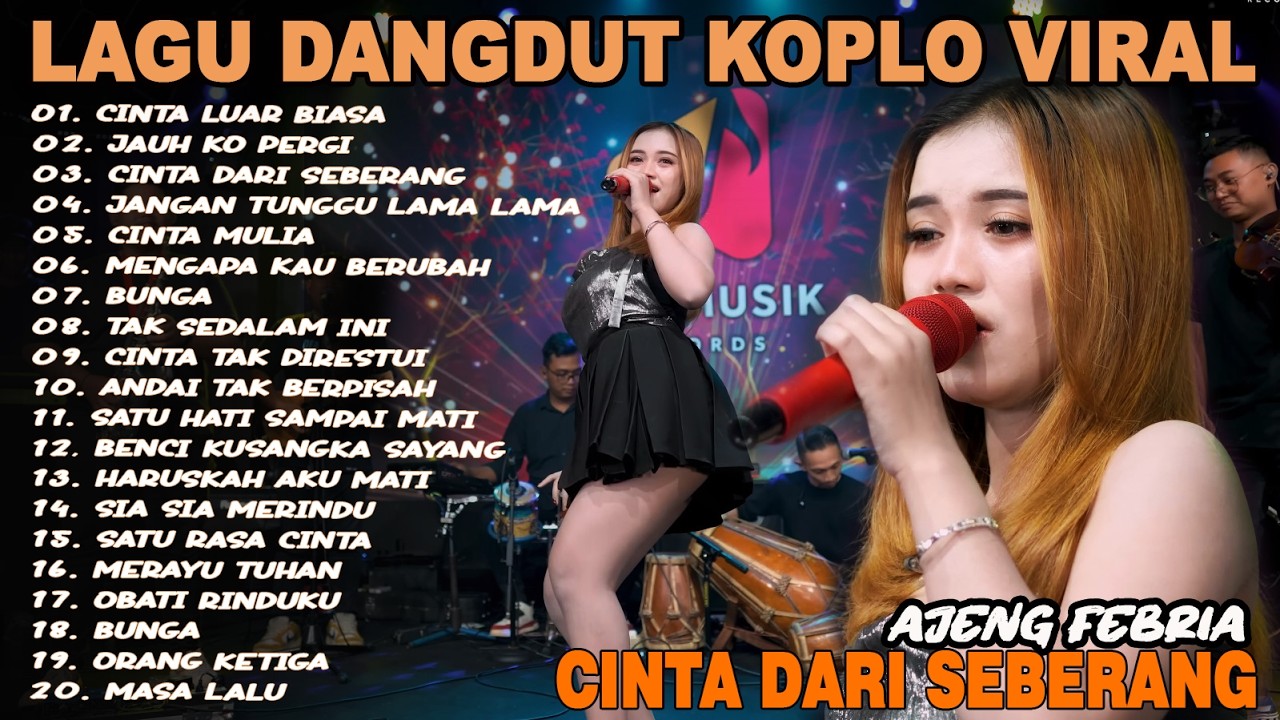 CINTA LUAR BIASA, JAUH KO PERGI - FULL ALBUM LAGU DANGDUT KOPLO VIRAL TERBARU