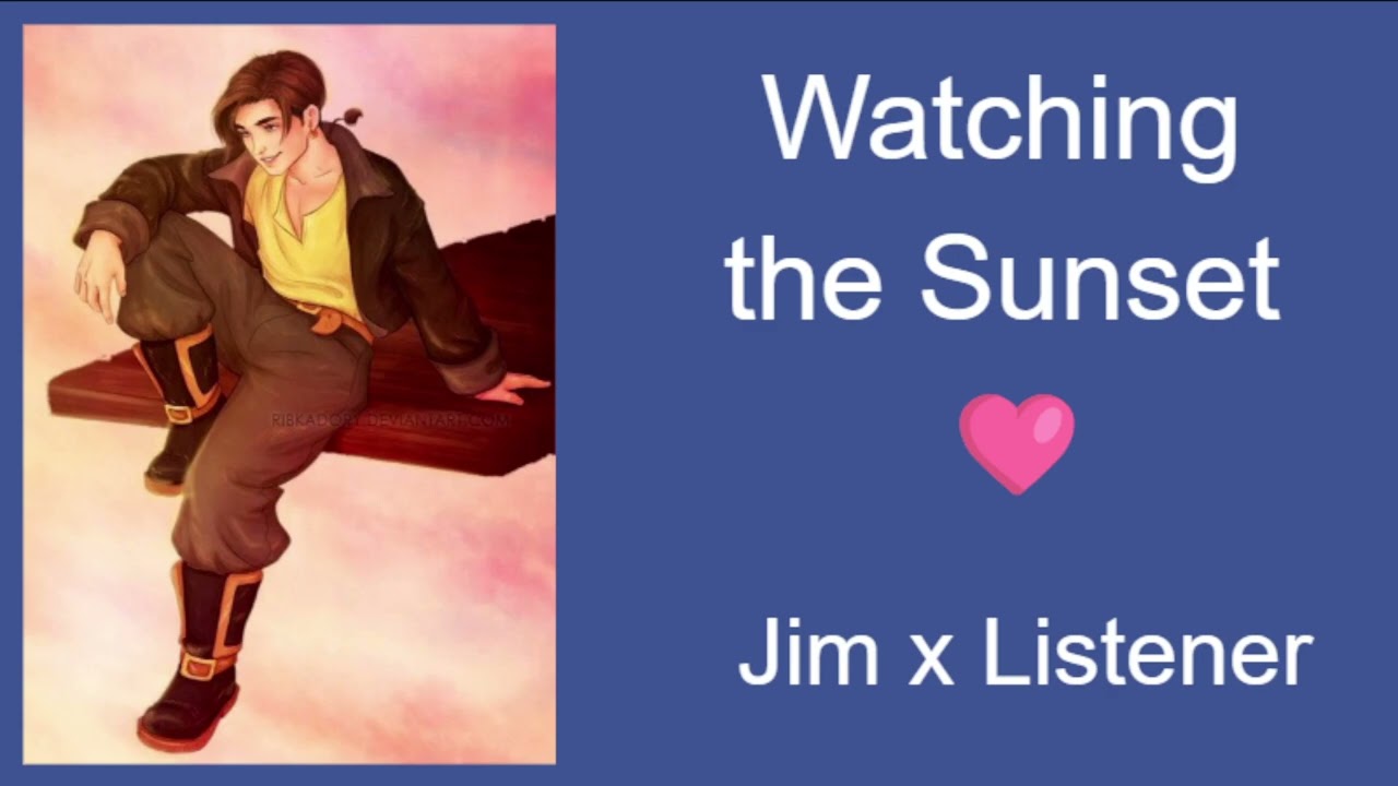 Watching the Sunset~ Jim Hawkins x Listener ~ ASMR