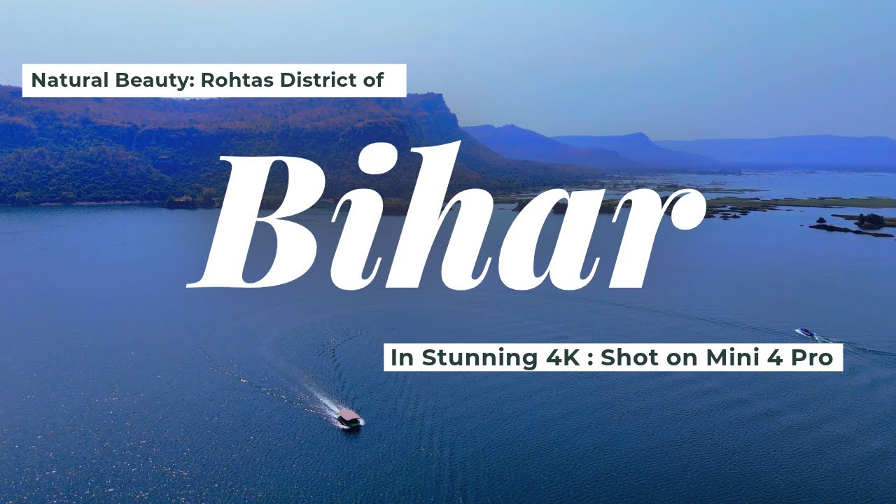 Explore the NATURAL BEAUTY of Bihar in Stunning 4K