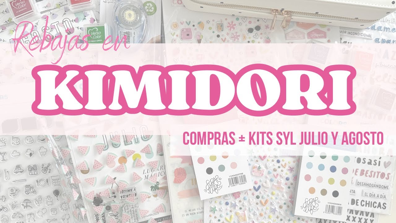 HAUL de COMPRAS | REBAJAS en @Kimidori y kits de SYL de JULIO y AGOSTO + EXTRAS