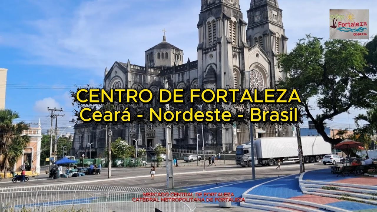 FORTALEZA CENTRO - Capital do Ceara
