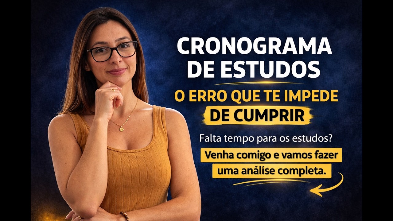 CRONOGRAMA REALISTA: Antes de estudar, organize!