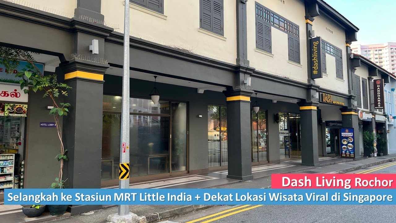 Hotel Bugdet nan Strategis di Singapore - Dash Living Rochor