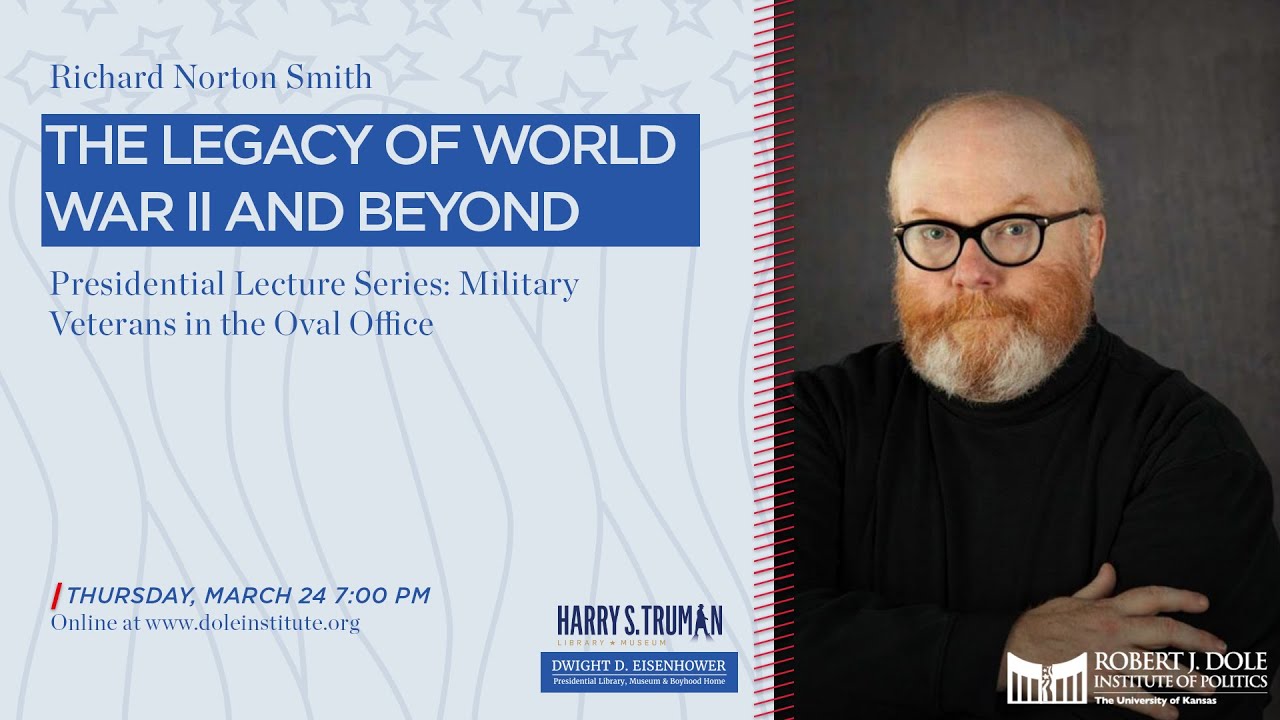 Presidential Lecture Series: The Legacy of World War II and Beyond