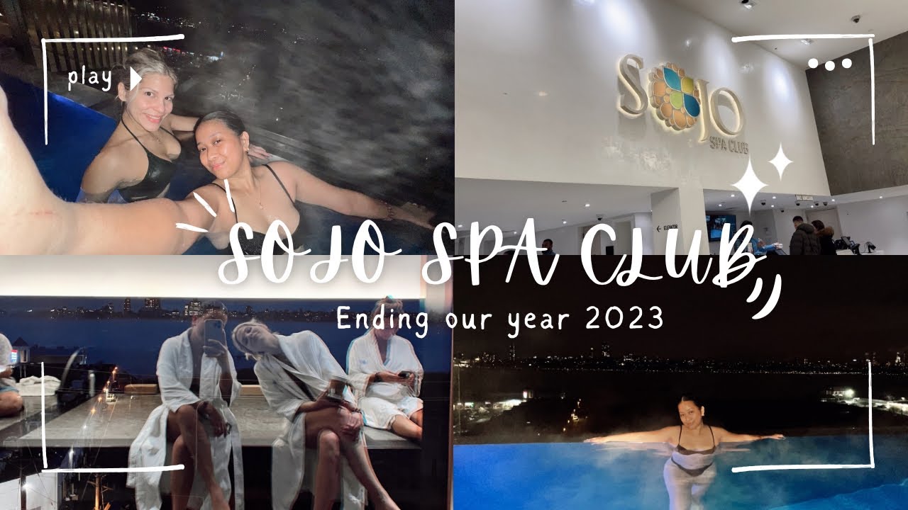 SOJO SPA CLUB | ending our year in sauna date + winter’23 vlog