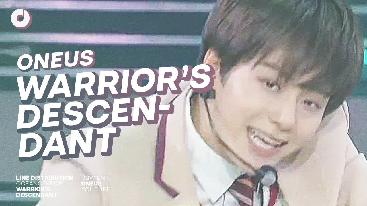 [Road to Kingdom] ONEUS (원어스) &mdash; WARRIOR&rsquo;S DESCENDANT &raquo; Line Distribution (Color Coded)