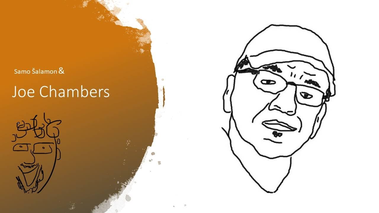 Dr. Jazz Talks #144: Samo &Scaron;alamon & Joe Chambers interview