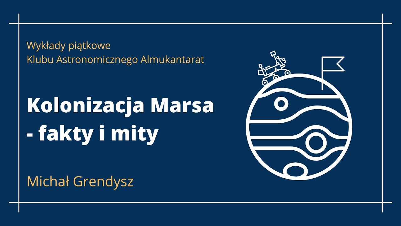 Kolonizacja Marsa &ndash; fakty i mity