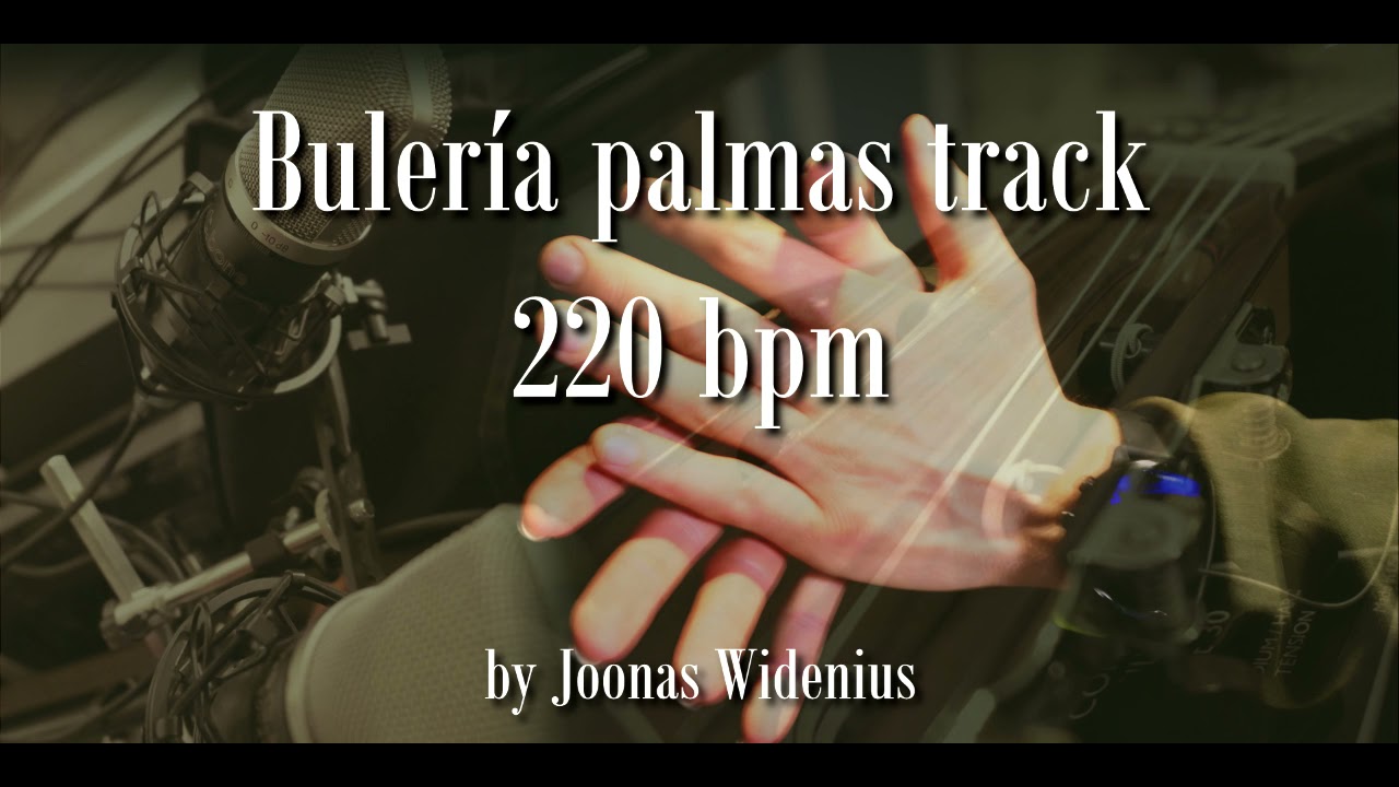 Bulería palmas track 220bpm | By Joonas Widenius
