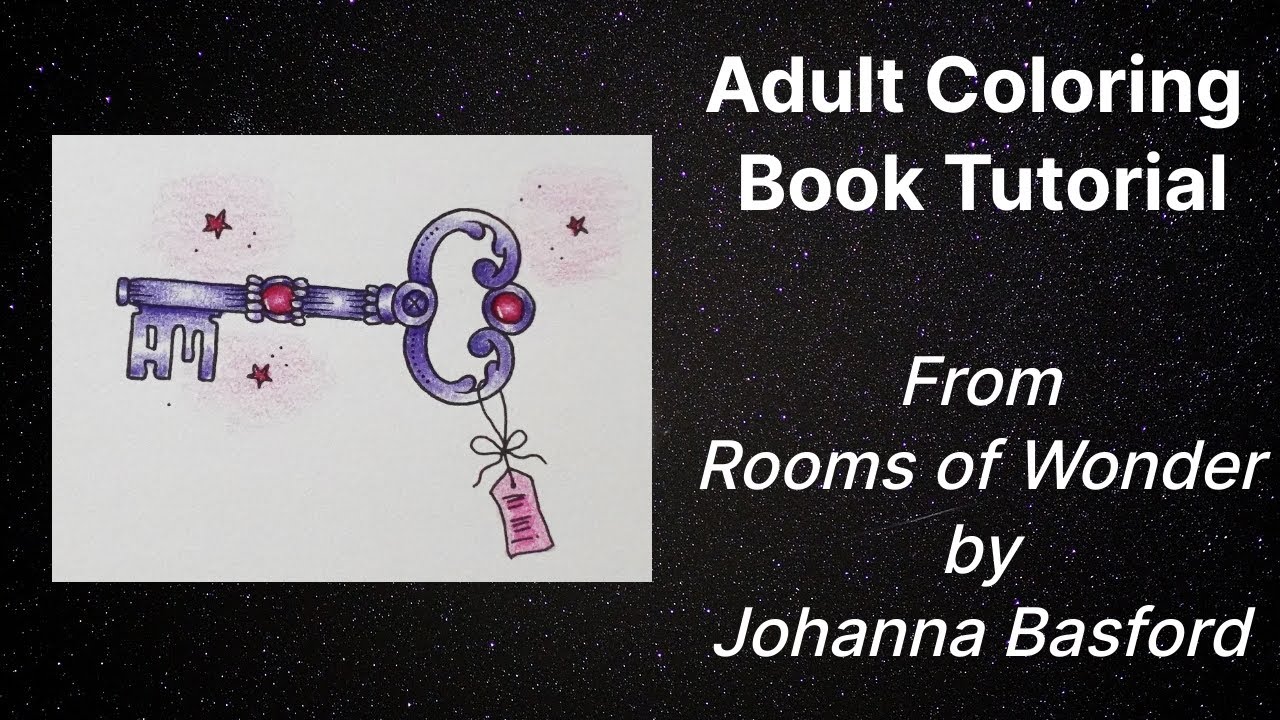 Adult Colouring Tutorial Magic Key - from Rooms of Wonder by Johanna Basford