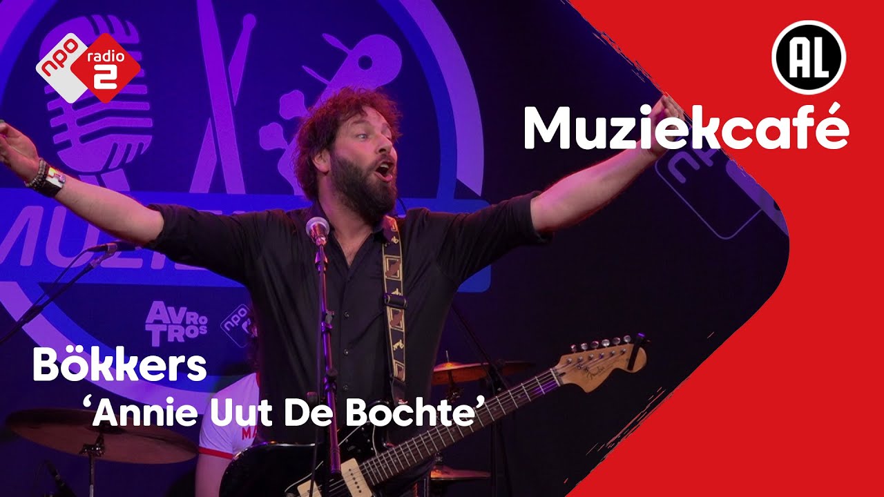 Bökkers - Annie Uut De Bochte | NPO Radio 2