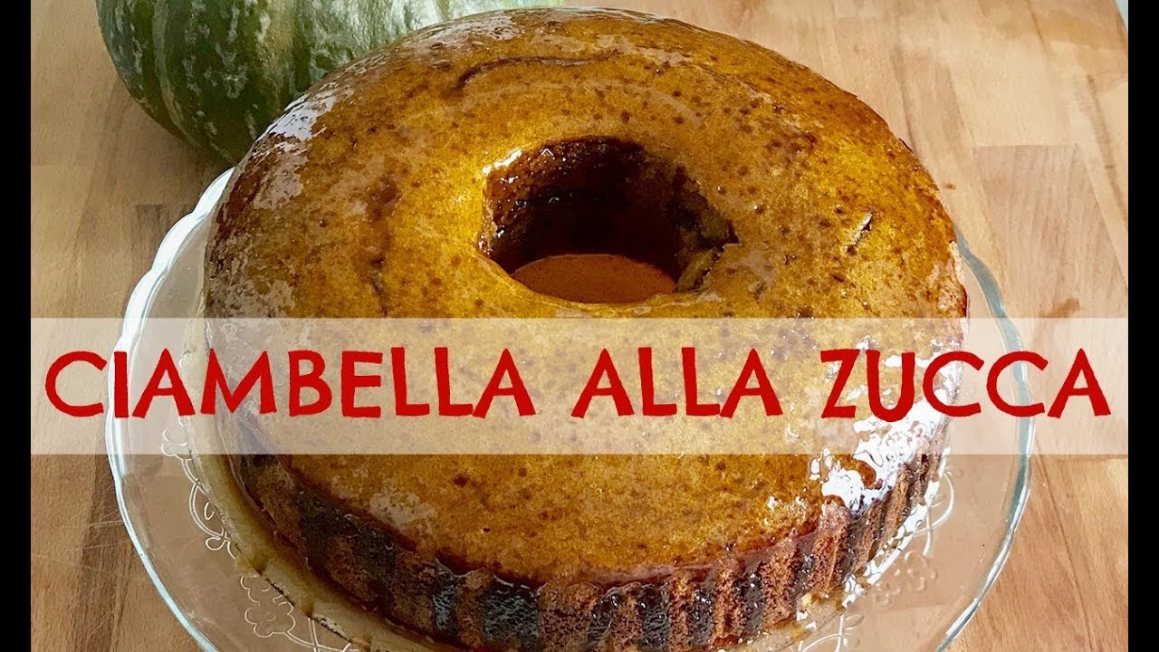 CIAMBELLA o TORTA ALLA ZUCCA Morbidissima - Ricetta Facile - Pumpkin Cake Easy Recipe( dolci) 2C+K
