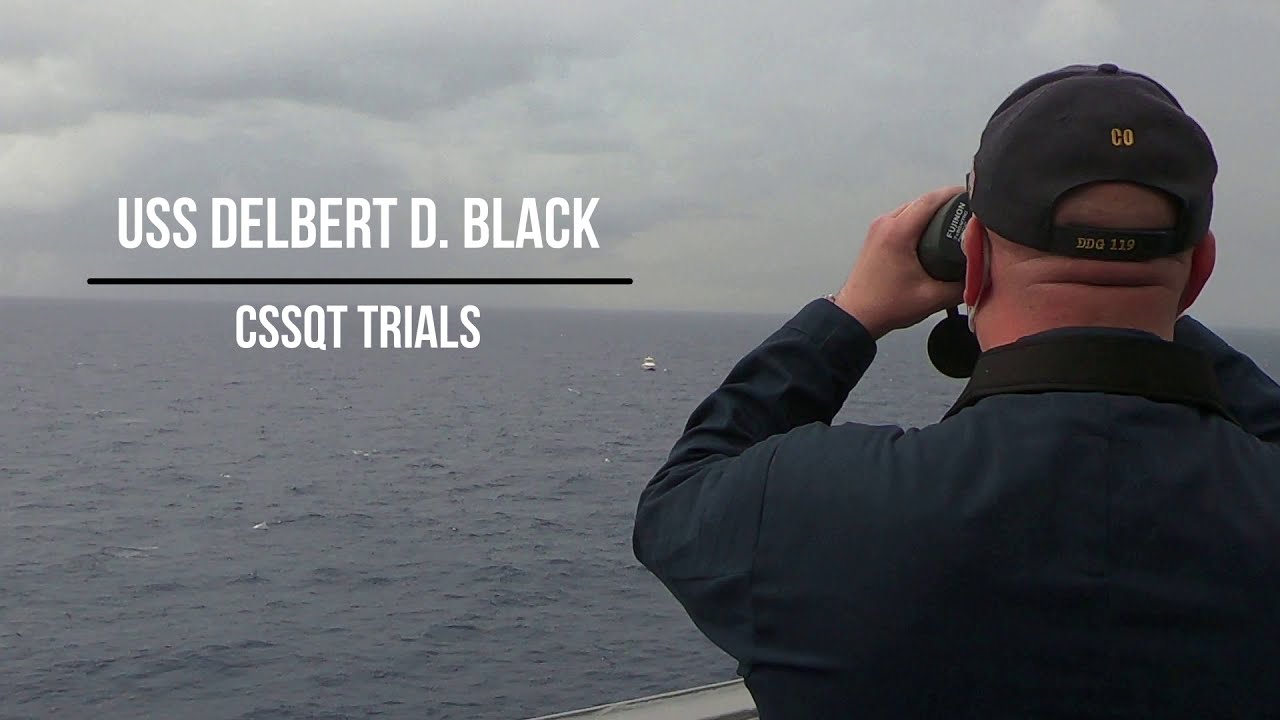 USS Delbert D. Black: CSSQT Trials