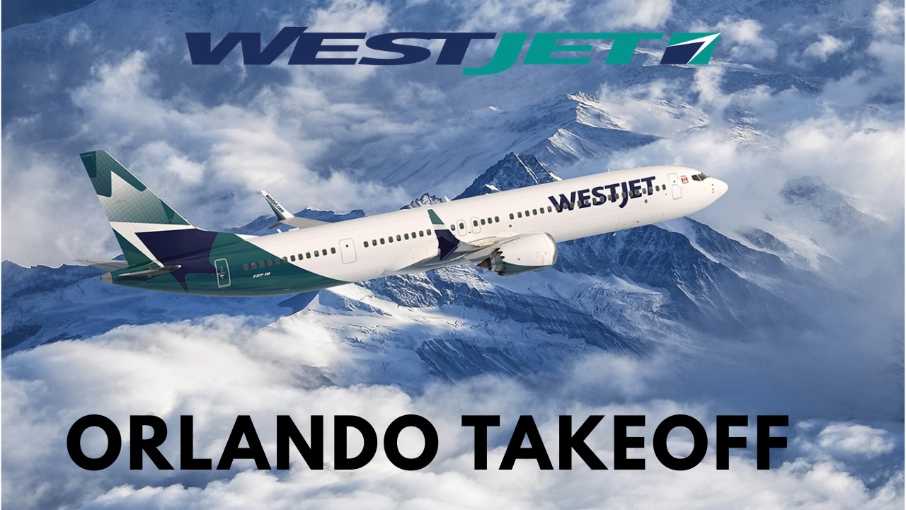 WestJet - Orlando Florida Departure [Boeing 737-800]
