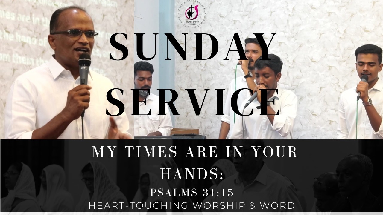 COG Puthoor Sunday Fellowship | Word by Pr. Sabu P Chandy | Worship by Cog_ptr Team