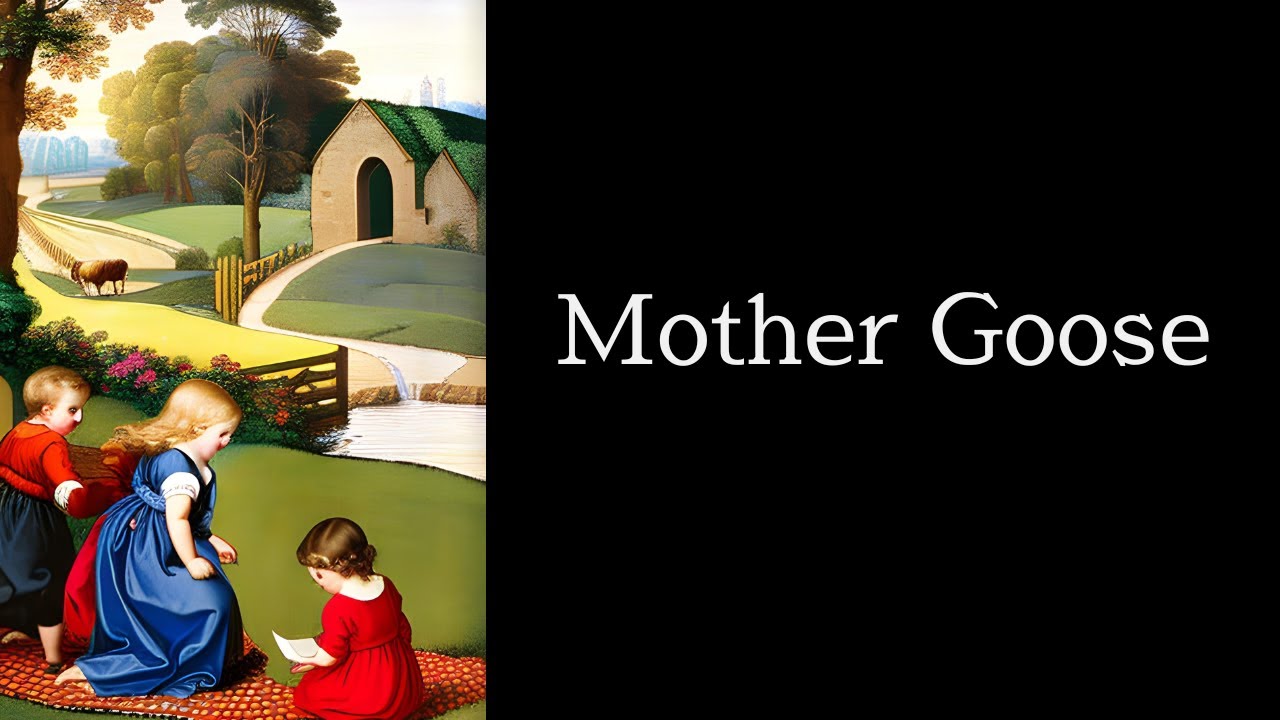 Mother Goose｜Full audiobook｜English｜Novel｜