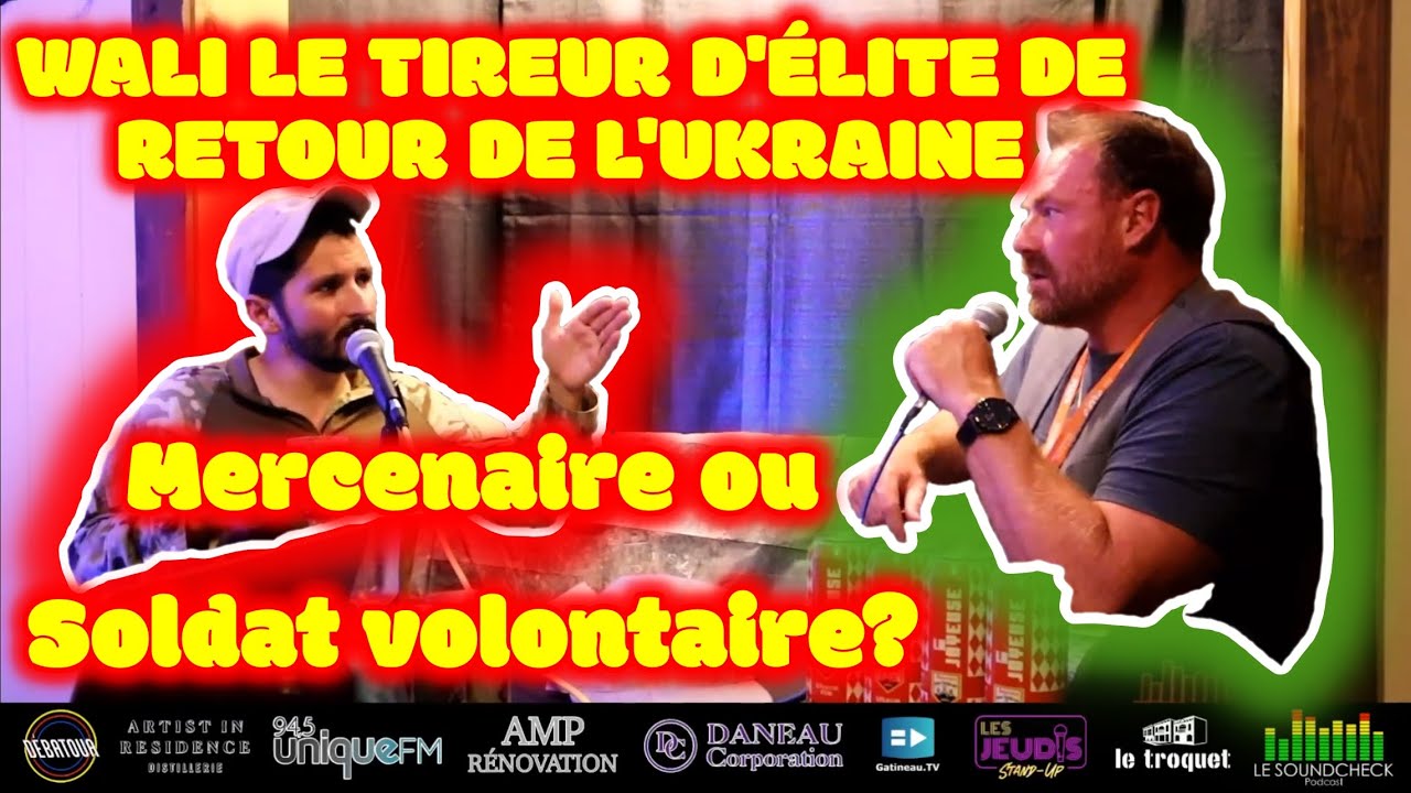 #20. Wali, tireur d’élite canadien : la guerre réelle en Ukraine, sans filtre | Soundcheck Podcast