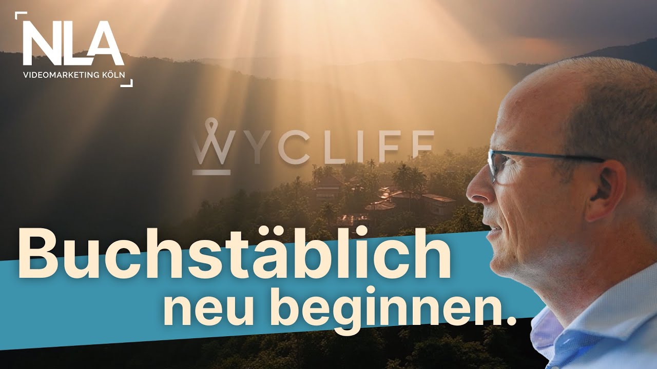 Wycliff | Imagefilm | NLA Videomarketing | 4K