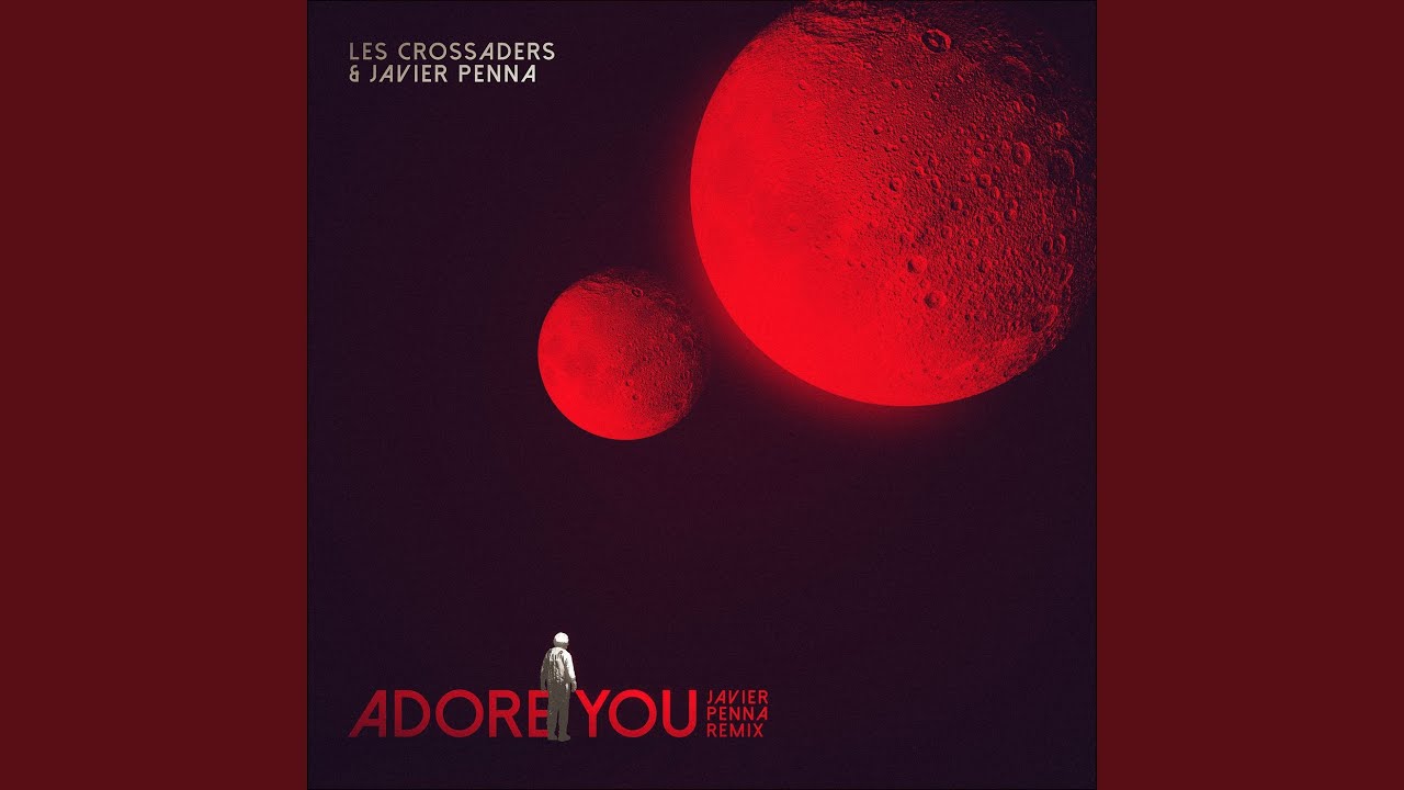 Adore You (Javier Penna Remix)