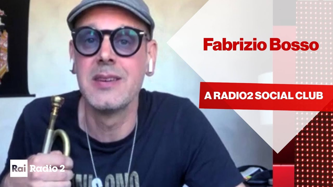 Fabrizio Bosso a Radio2 Social Club