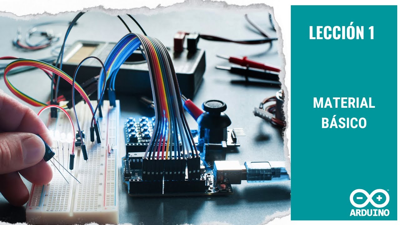Lección 1: Material Electrónico para Arduino