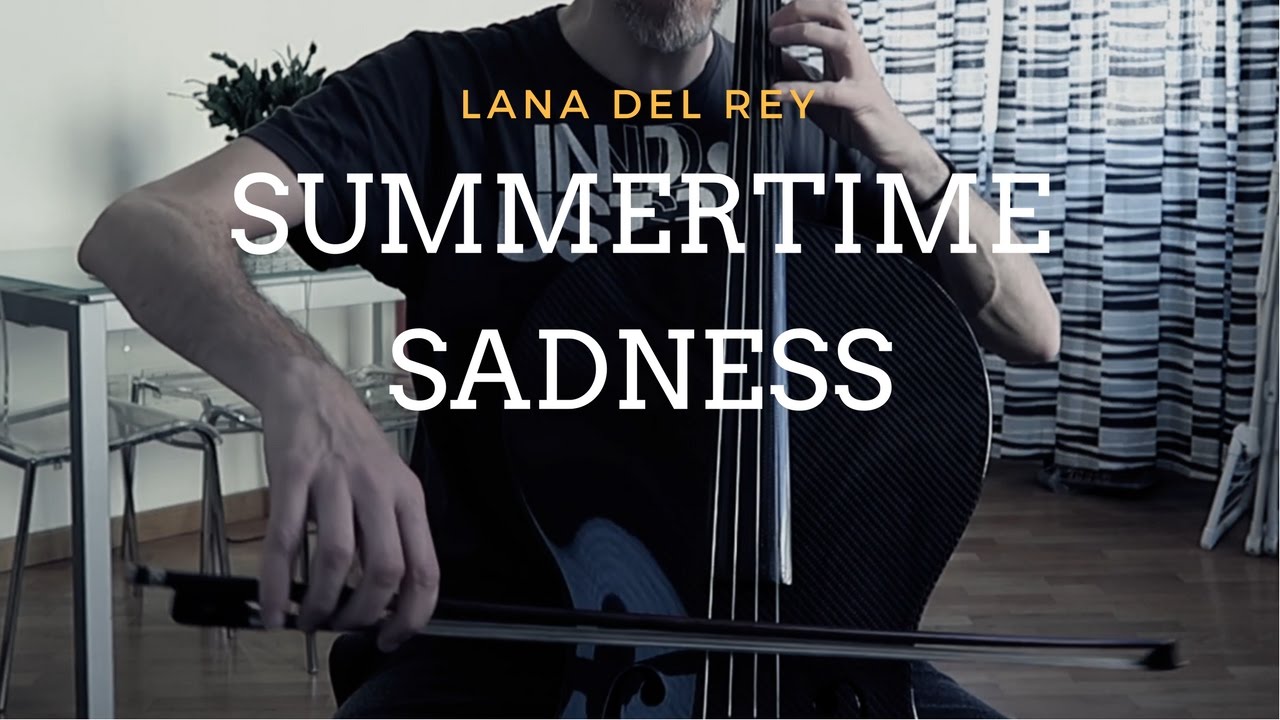 Lana Del Rey - Summertime sadness for cello and piano (COVER)