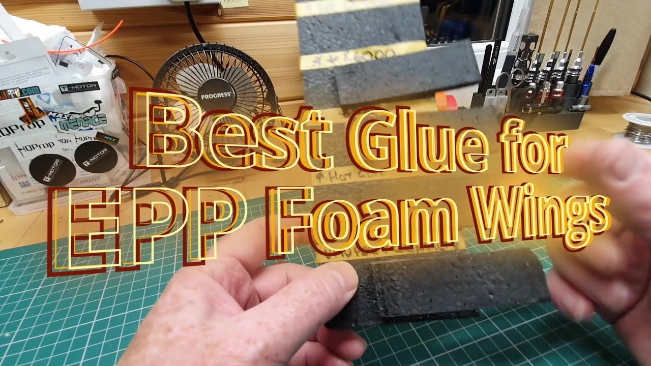 Best Glue for EPP foam?