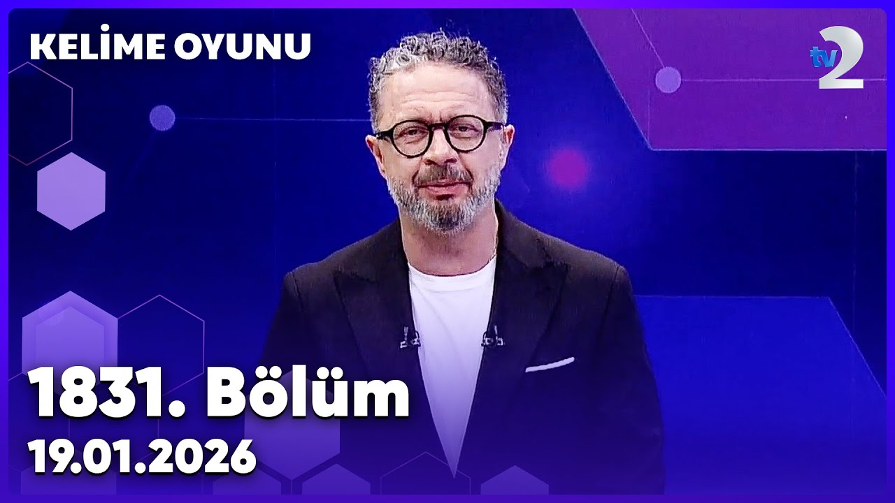 Kelime Oyunu 1831. Bölüm   |  19 Ocak 2026