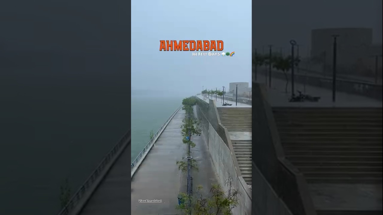 AHMEDABAD IS FEW DAYS⛈️ #ahmedabadcity #ahmedabad  #monsoonseason #rain