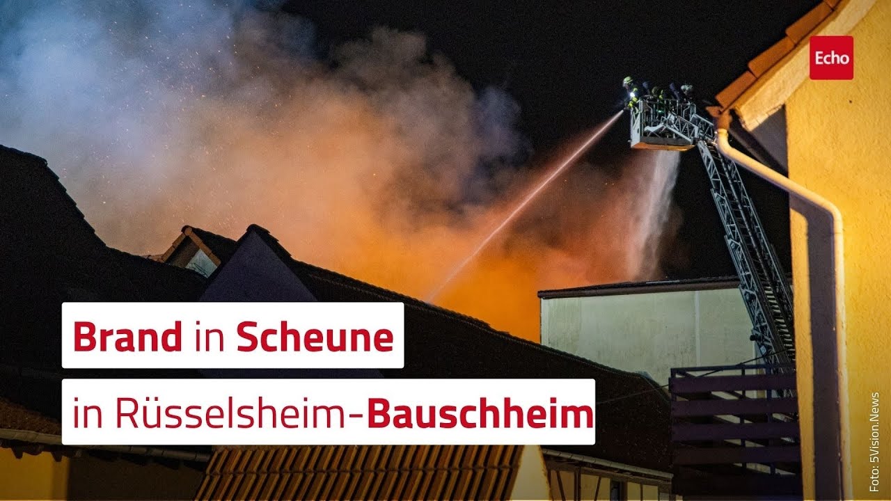 Scheune in R&uuml;sselsheimer Ortsteil Bauschheim ausgebrannt