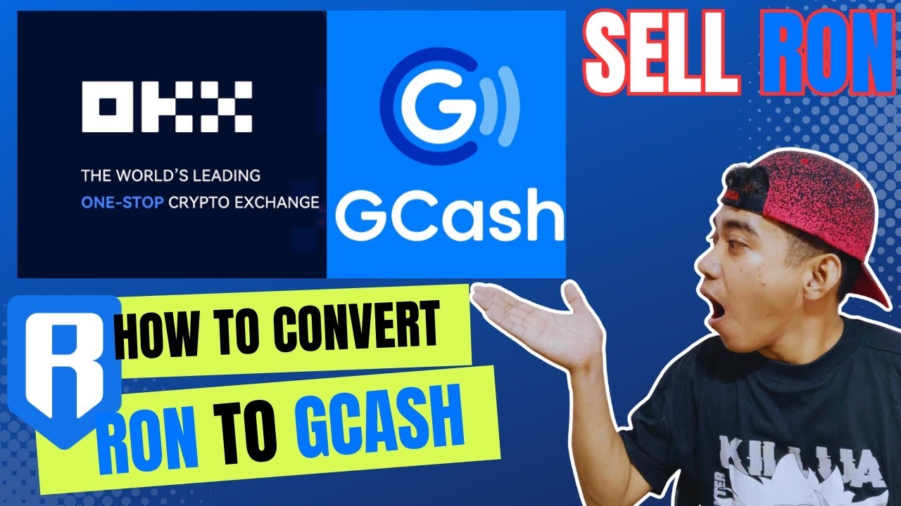 HOW TO TRANSFER RON TO OKX TO GCASH?? / RON TOKEN TO GCASH !!