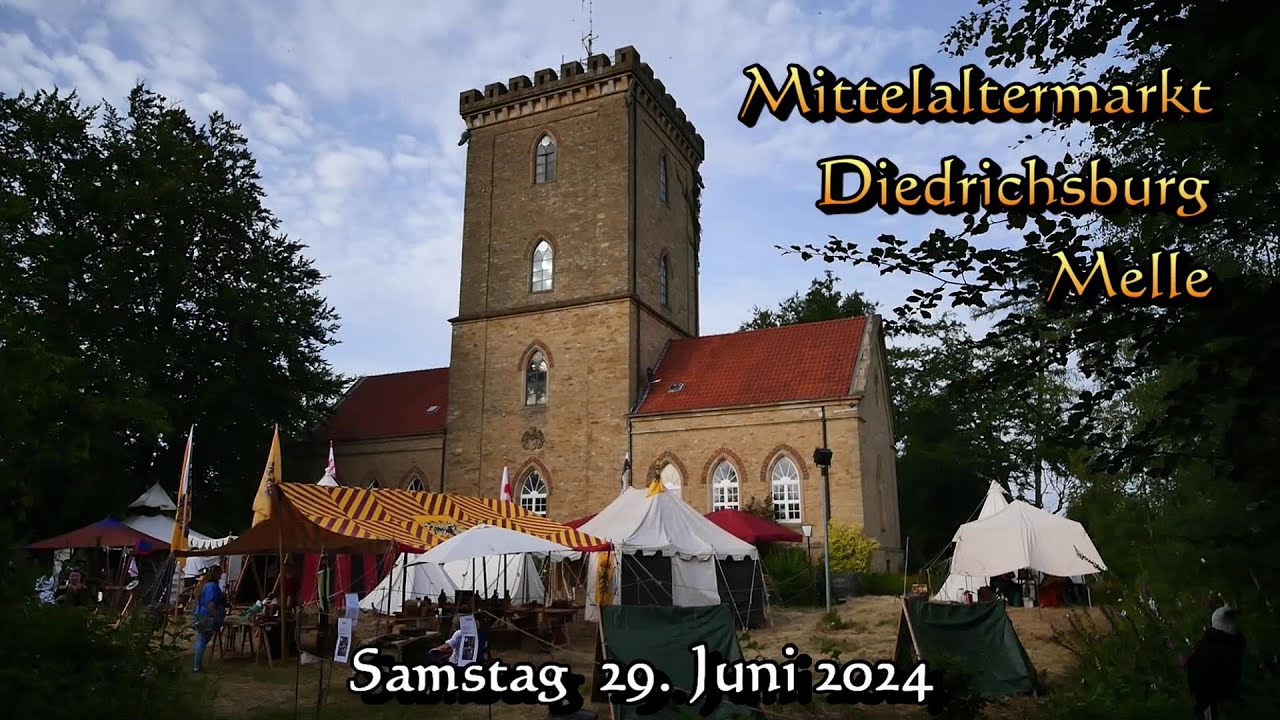 Mittelaltermarkt Diedrichsburg Melle - Samstag 29. Juni 2024 - Osnabrücker Land
