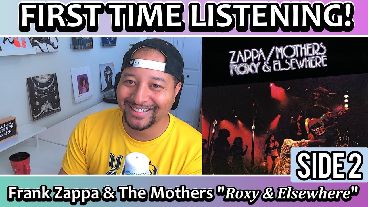 Frank Zappa & The Mothers of Invention- Roxy and Elsewhere LIVE (SIDE 2) REACTION AND REVIEW