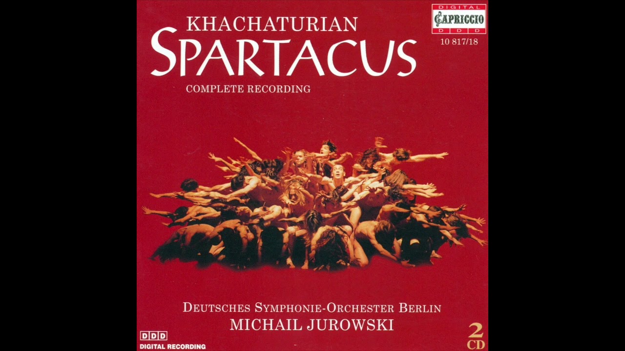 Aram Khachaturian - Spartacus