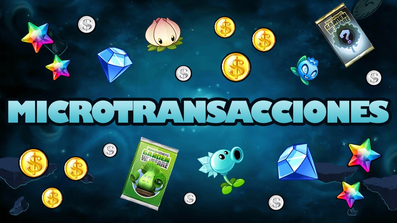 Las Microtransacciones en la Saga de PvZ | Fito75_Vxz