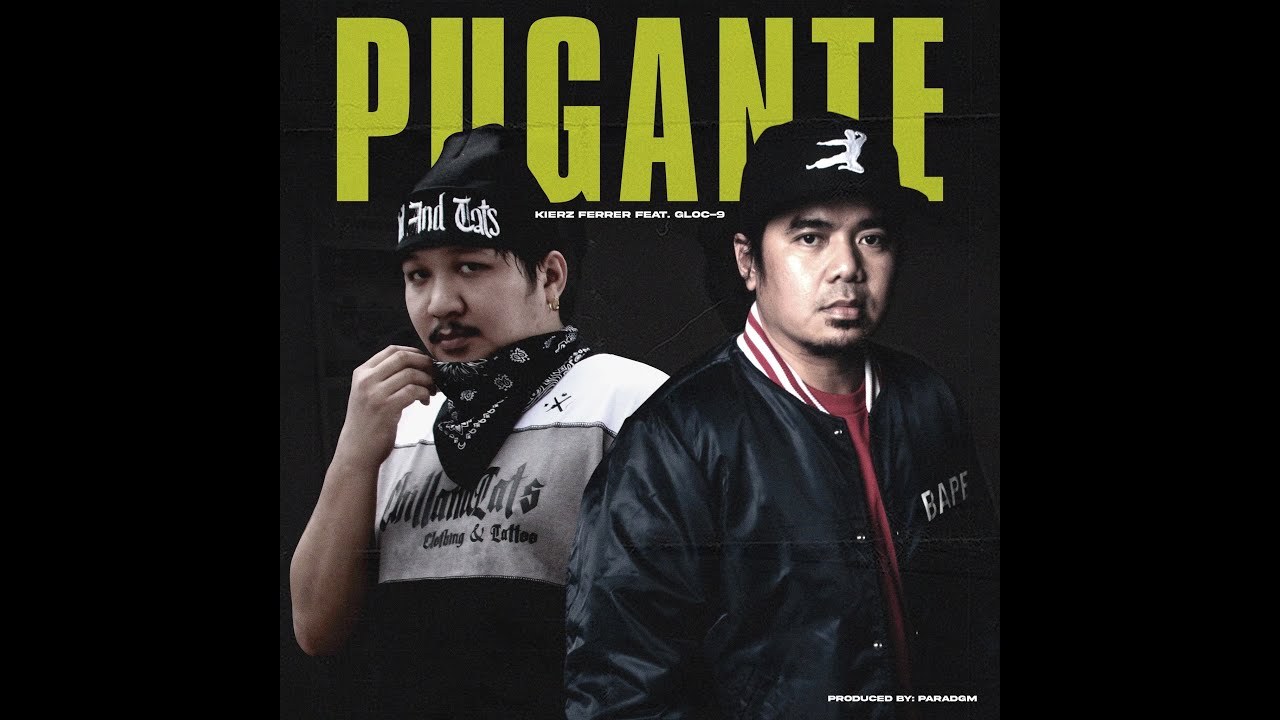 Pugante - Kierz Ferrer (feat. Gloc-9)