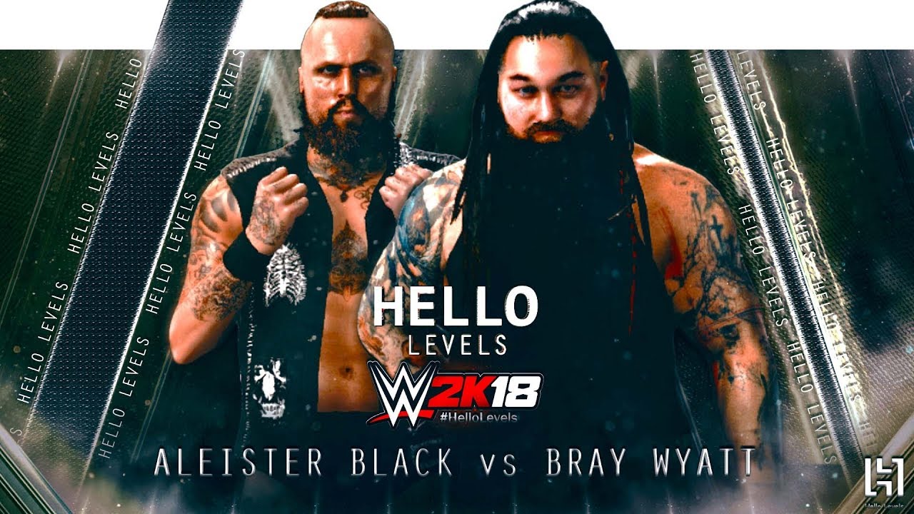WWE 2K18 Алистер Блэк против Брея Уайатта | Геймплей WWE 2K18 PS4 — Полный игровой матч Hello Levels