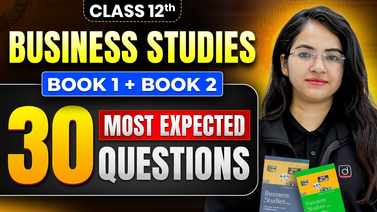 Class 12 Business Studies | Book 1 & Book 2 | 30 Most Expected Questions 🔥 | CBSE Board 2026