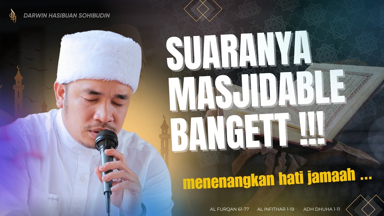 SUARA QORI YANG BANYAK DI PUTAR DI MASJID INDONESIA | DARWIN HASIBUAN